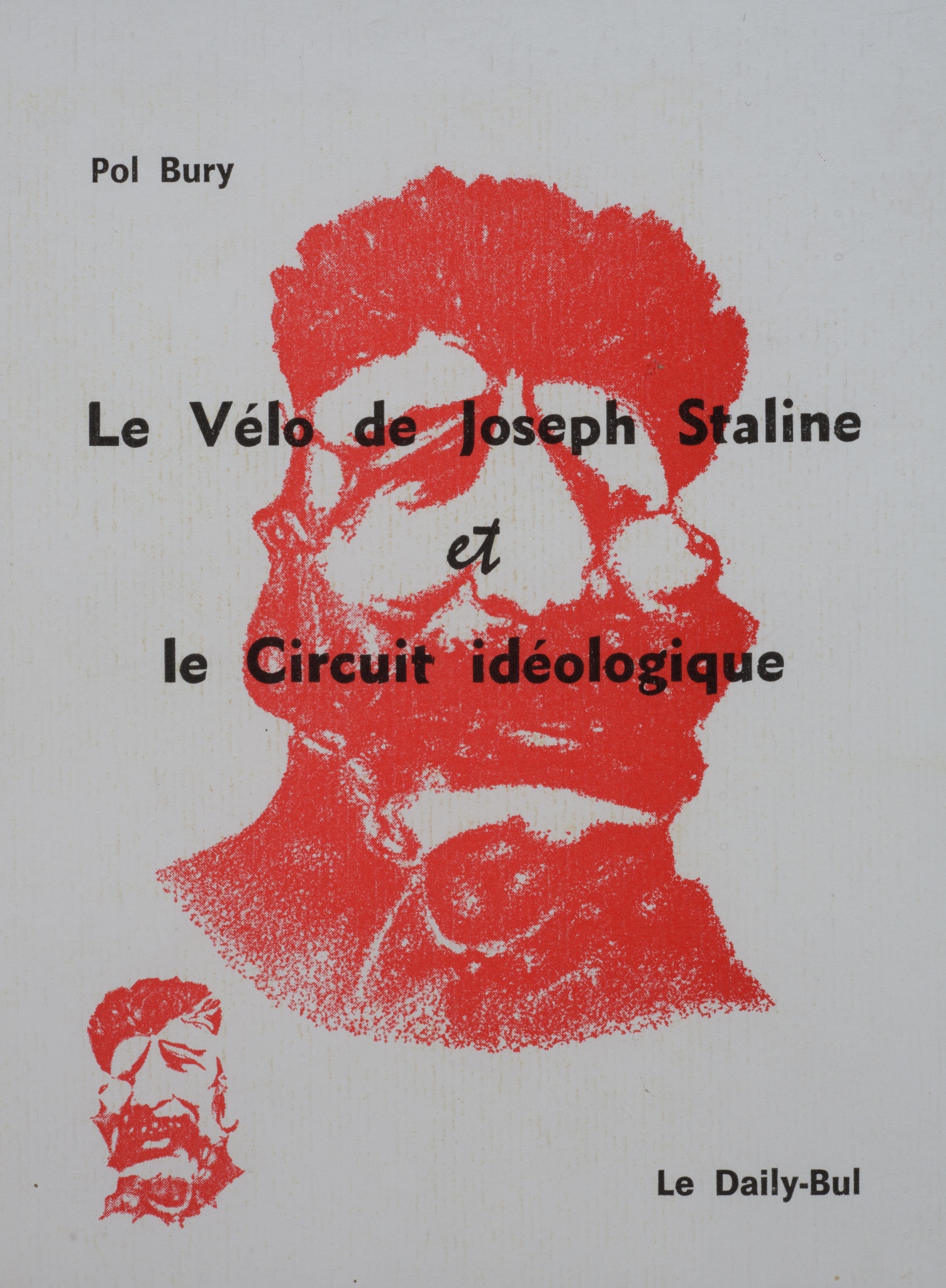 Le vélo de Joseph Staline et le Circuit idéologique